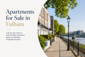 Why Buy a Flat in Fulham
